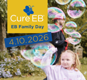 Child in wheelchair playing with bubbles, the Cure EB logo, the headline “EB Family Day,” and a blue-and-yellow sticker reading “4 10 2026"